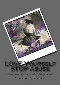 portada LOVE Yourself STOP Abuse SPOUSAL Domestic Violence Self Help Book