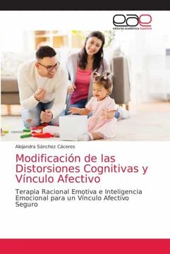 portada Modificación de las Distorsiones Cognitivas y Vínculo Afectivo (in Spanish)