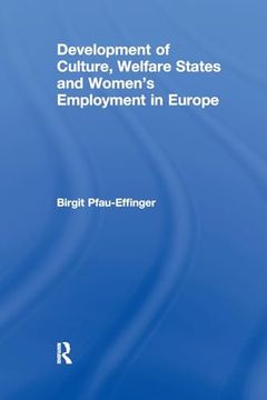 portada Development of Culture, Welfare States and Women's Employment in Europe (in English)