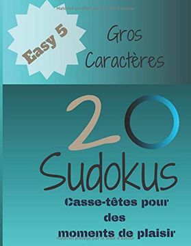 portada 20 Sudokus: Casse-Têtes Pour des Moments de Plaisir (en Francés)