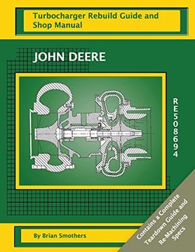 portada John Deere  RE508694: Turbocharger Rebuild Guide and Shop Manual