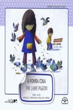 portada A pomba coxa / the lame pigeon (en Gallego)