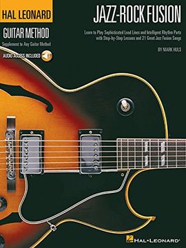 Jazz-Rock Fusion - Hal Leonard Guitar Method Book/Online Audio [With CD (Audio)] (en Inglés)