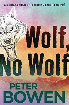 portada Wolf, no Wolf (The Montana Mysteries Featuring Gabriel du Pre) (en Inglés)