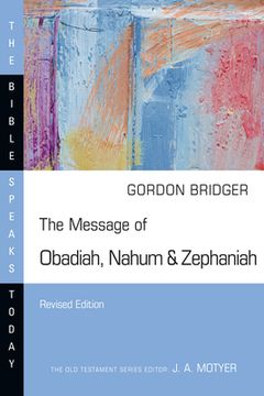 portada The Message of Obadiah, Nahum & Zephaniah (en Inglés)