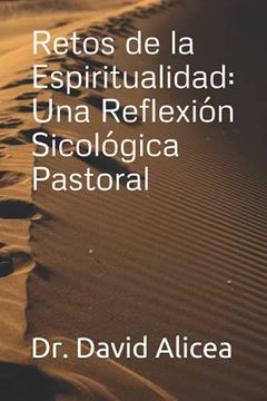 portada Retos de la Espiritualidad: Una Reflexión Sicológica Pastoral