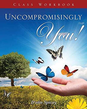 portada Uncompromisingly You! Class Workbook (in English)
