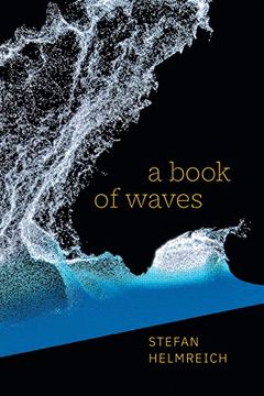 portada A Book of Waves (The Lewis Henry Morgan Lectures) (en Inglés)
