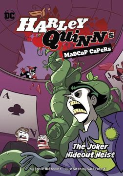 portada The Joker Hideout Heist (Harley Quinn's Madcap Capers) (en Inglés)