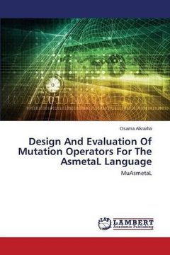 portada Design And Evaluation Of Mutation Operators For The AsmetaL Language
