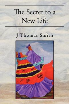 portada the secret to a new life (in English)