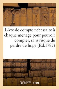 portada Livre de Compte Nécessaire à Chaque Ménage, Pour Pouvoir Compter (Savoirs et Traditions) (in French)