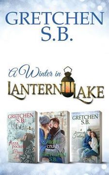 portada A Winter in Lantern Lake: Books 1-3 (en Inglés)