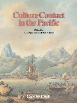 portada culture contact in the pacific: essays on contact, encounter and response (en Inglés)