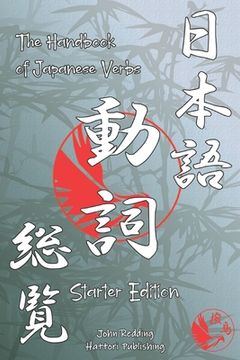 portada The Handbook of Japanese Verbs (Starter Edition) (en Inglés)