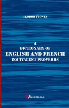portada A Dictionary of English and French Equivalent Proverbs (en Inglés)