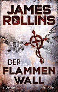 portada Der Flammenwall: Roman (Sigma Force, Band 14) (en Alemán)