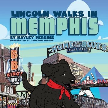 portada Lincoln Walks in Memphis (en Inglés)