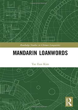 portada Mandarin Loanwords (Routledge Studies in Chinese Linguistics) (en Inglés)