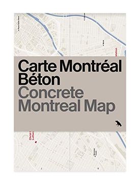 portada Concrete Montreal Map: Bilingual Guide map to Montreal's Concrete and Brutalist Architecture (en Inglés)