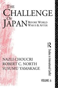portada Challenge of Japan Before World war ii (Studies in International Conflict; V. 6) (en Inglés)