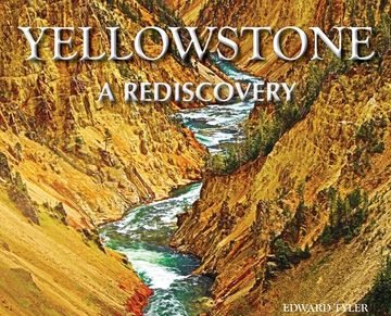 portada Yellowstone - a Rediscovery (en Inglés)