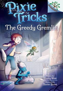 portada The Greedy Gremlin: A Branches Book (Pixie Tricks #2): Volume 2 (en Inglés)