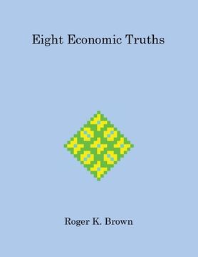 portada Eight Economic Truths (en Inglés)