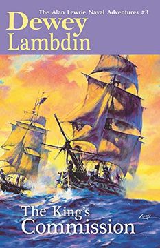 portada The King'S Commission: 3 (Alan Lewrie Naval Adventures) (en Inglés)