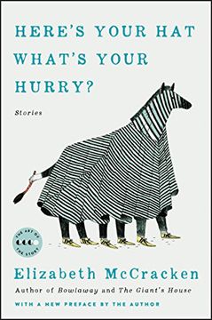 portada Here's Your hat What's Your Hurry: Stories (Art of the Story) (en Inglés)