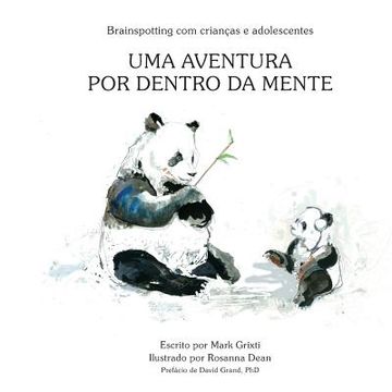 Libro Brainspotting com crianças e adolescentes: Uma aventura por ...