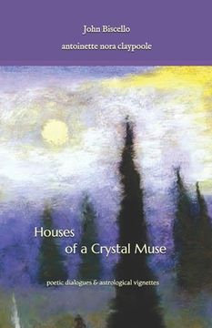 portada Houses of a Crystal Muse (en Inglés)