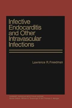 portada Infective Endocarditis and Other Intravascular Infections (in English)
