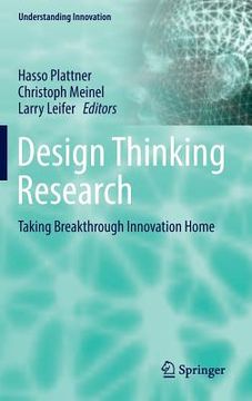 portada Design Thinking Research: Taking Breakthrough Innovation Home (en Inglés)