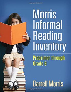 portada Morris Informal Reading Inventory: Preprimer Through Grade 8 (en Inglés)