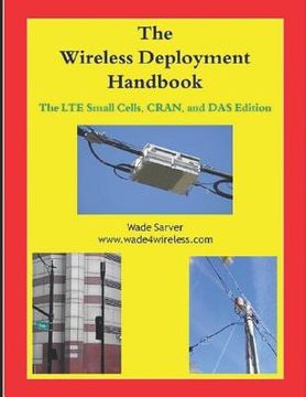 portada Wireless Deployment Handbook: Lte Small Cells, Cran, and Das Edition. (in English)