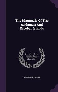 portada The Mammals Of The Andaman And Nicobar Islands