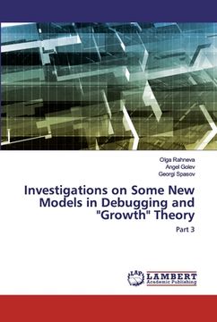 portada Investigations on Some New Models in Debugging and "Growth" Theory (en Inglés)