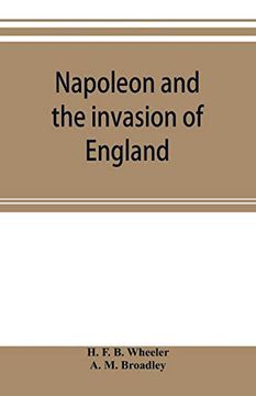 portada Napoleon and the Invasion of England: The Story of the Great Terror 