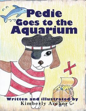 portada Pedie Goes to the Aquarium (en Inglés)