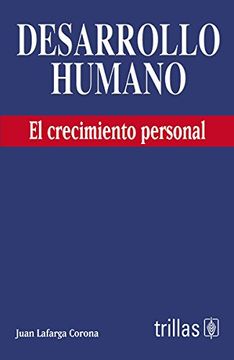 portada DESARROLLO HUMANO: EL CRECIMIENTO PERSONAL