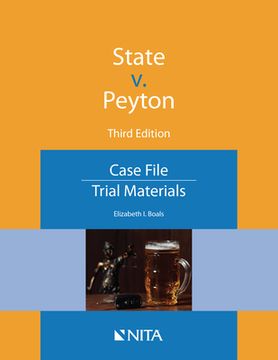 portada State V. Peyton: Case File, Trial Materials (en Inglés)