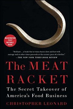 portada The Meat Racket: The Secret Takeover of America’s Food Business (in English)