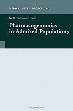 portada Pharmacogenomics in Admixed Populations (Medical Intelligence Unit (Unnumbered))
