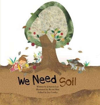 portada We Need Soil! (Science Storybooks)