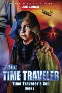 portada The Time Traveler: The Time Traveler's Son: Volume 7