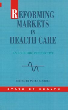 portada reforming markets in health care (en Inglés)