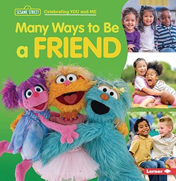 portada Many Ways to be a Friend (Sesame Street ® Celebrating you and me) (en Inglés)