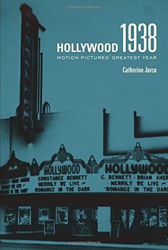 portada Hollywood 1938: Motion Pictures' Greatest Year (en Inglés)