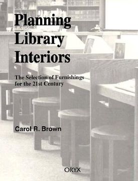 portada planning library interiors: the selection of furnishings for the 21st century second edition (in English)